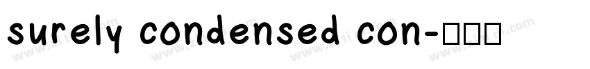 surely condensed con字体转换